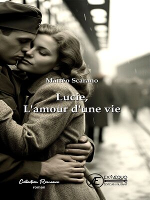 cover image of Lucie, l'amour d'une vie
